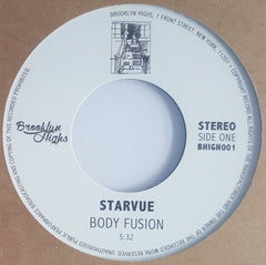 Starvue, Reuben Wilson – Body Fusion / Got To Get Your Own - REPRESS BHIGH001 Brooklyn Highs
