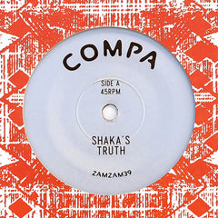 Compa – Shaka's Truth / Atha Dub 7" ZamZam Sounds – ZAMZAM39