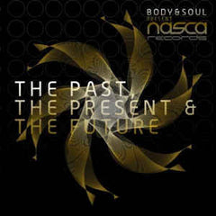 Body & Soul - The Past, The Present & The Future (2XCD) Nasca – CP2R02DD