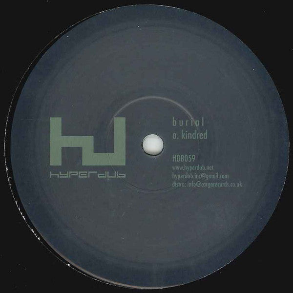 Burial – Kindred - Hyperdub – HDB059