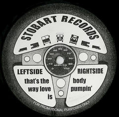 BM Dubs – Body Pumpin' / That's The Way Love Is 12" Stobart Records – SR01