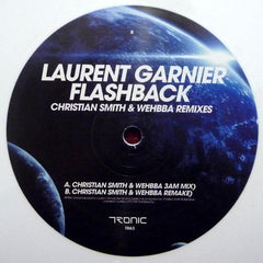 Laurent Garnier – Flashback (Christian Smith & Wehbba Remixes) - Tronic – TR63