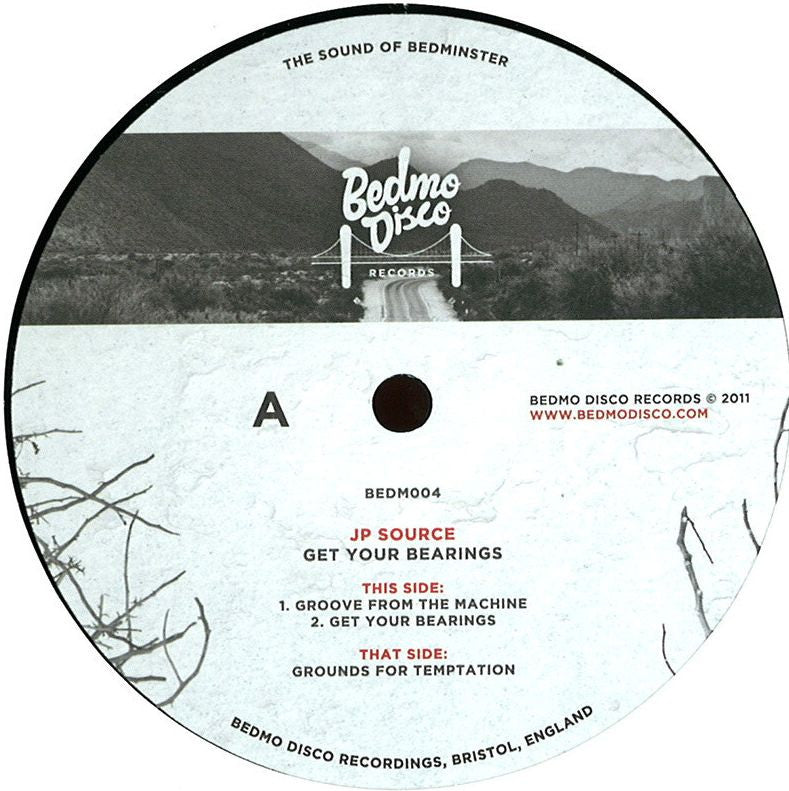 JP Source – Get Your Bearings EP - Bedmo Disco Records – BEDM004