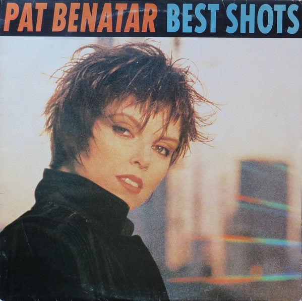 Pat Benatar – Best Shots - Jugoton – LSCHRY 71035, Chrysalis – PATV 1