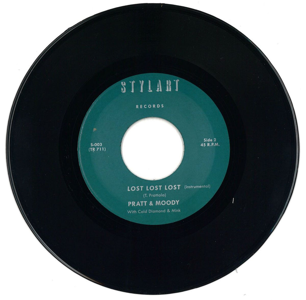 Pratt & Moody With Cold Diamond & Mink – Lost Lost Lost - Timmion Records – TR 711, Stylart Records – S-003