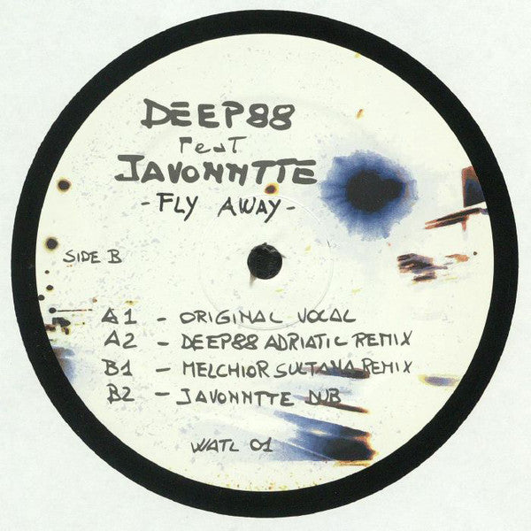 Deep88 Feat Javonntte – Fly Away - What About This Love – WATL 01