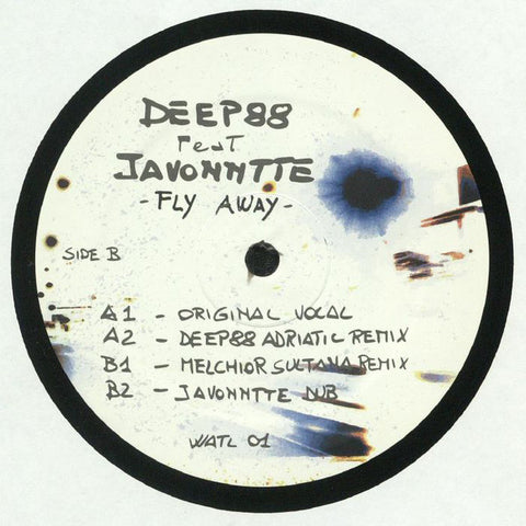 Deep88 Feat Javonntte ‎– Fly Away - What About This Love ‎– WATL 01