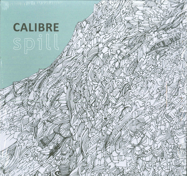Calibre – Spill - Signature Records – SIGLP009, SIGCD009