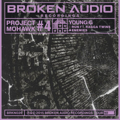 Young:G – Project Mohawk #4 12" Broken Audio Recordings – BRKN 026