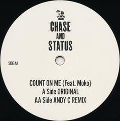 Chase And Status - Count On Me - RAM Records – RAMM147