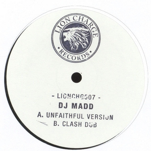 DJ Madd - Unfaithful Version / Clash Dub White Label Lion Charge Records LIONCHG007