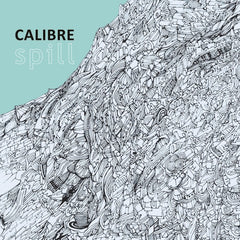 Calibre – Spill (CD) Signature Records – SIGCD009