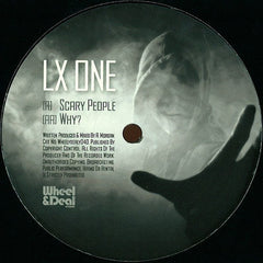 LX One – Scary People / Why? 12" Wheel & Deal Records – WHEELYDEALY040