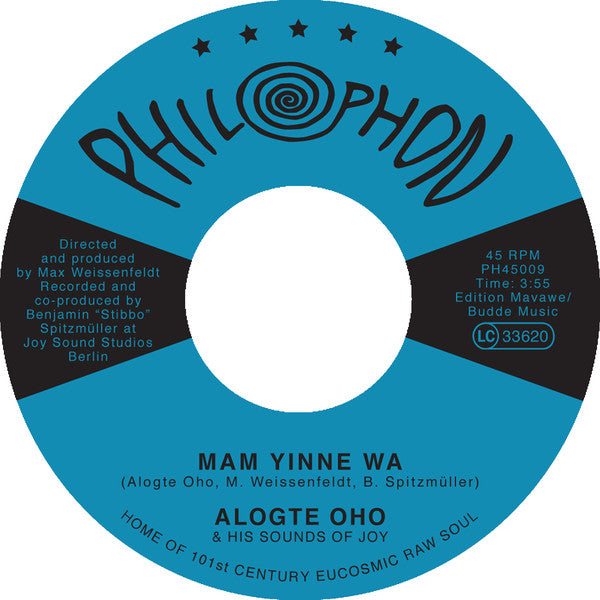 Alogte Oho & His Sounds of Joy – Mam Yinne Wa - Philophon – PH45009