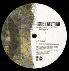 Oxide & Neutrino – Bound 4 Da Reload (Casualty) - EastWest – OXIDE01T