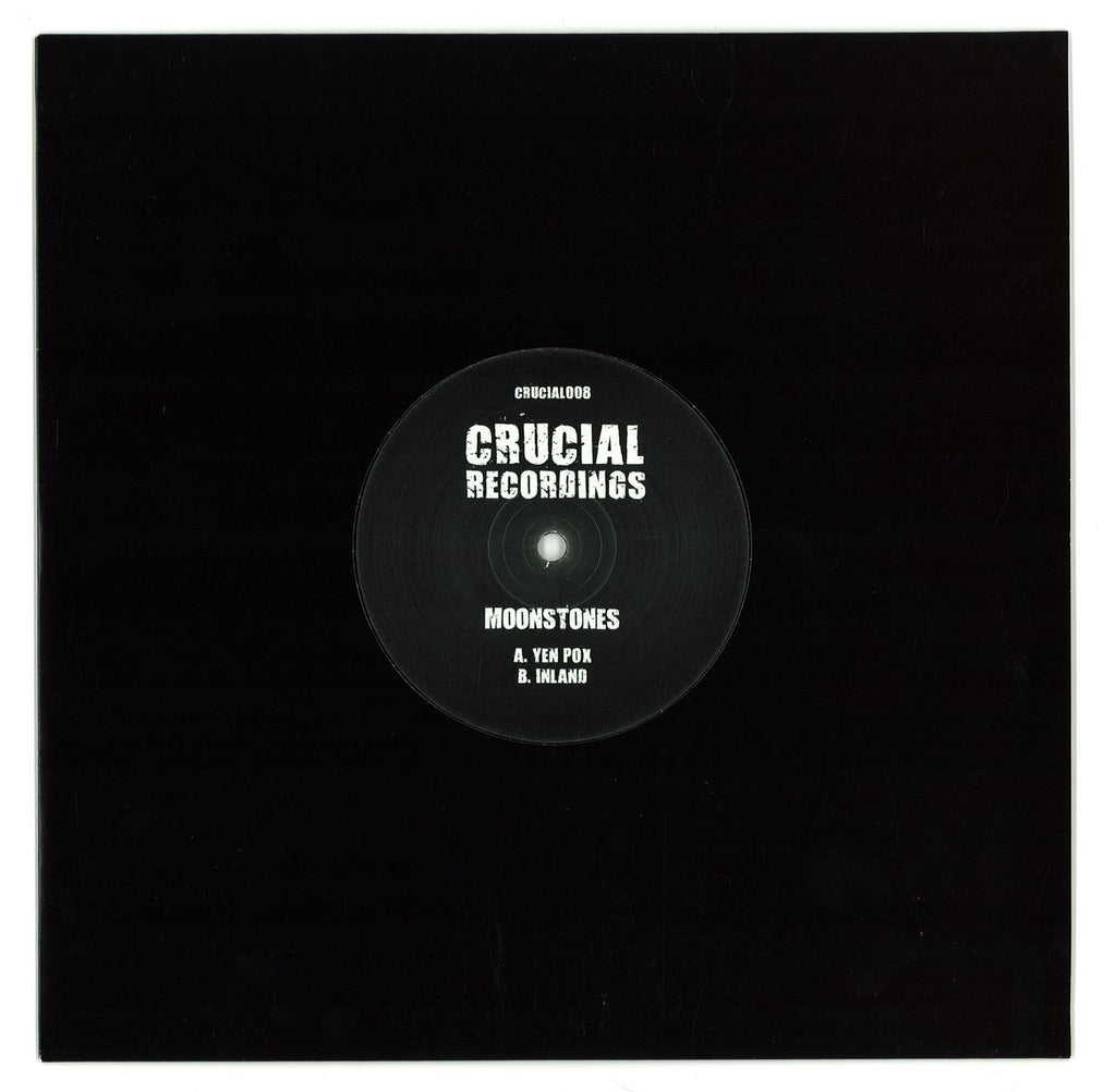 Moonstones - Yen Pox / Inland 10" Crucial Recordings - CRUCIAL008