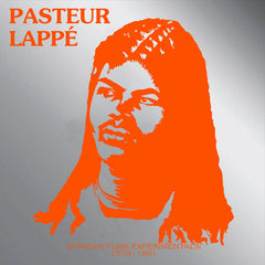 Pasteur Lappe – African Funk Experimentals 1979 - 1981 12" Africa Seven – ASVN028