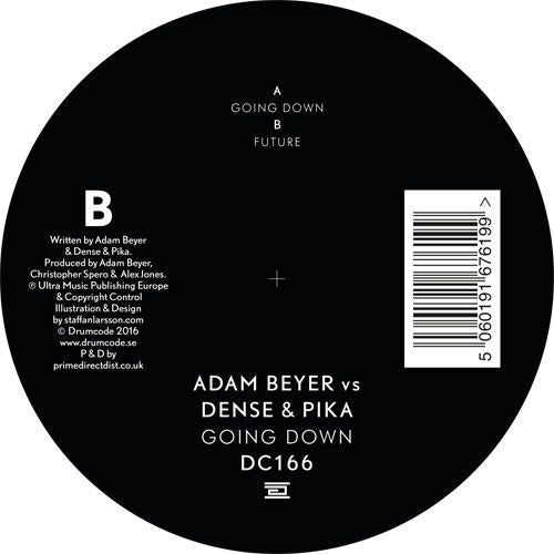 Adam Beyer Vs Dense & Pika - Going Down - Drumcode – DC166