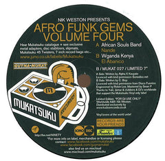 Nik Weston Presents African Souls Band / Wganda Kenya – Afro Funk Gems Volume Four 7" Mukatsuku Records – MUKAT 027