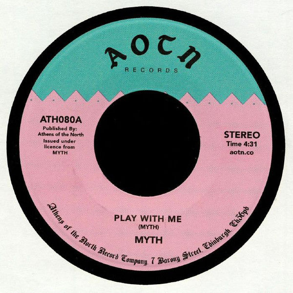 Myth - Play With Me / In Action - Athens Of The North – ATH080