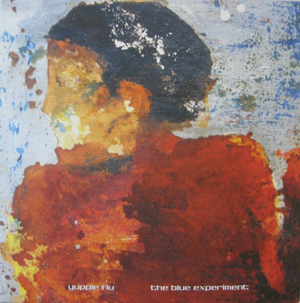 Yuppie Flu – The Blue Experiment 10" Rex Records – REKD24T