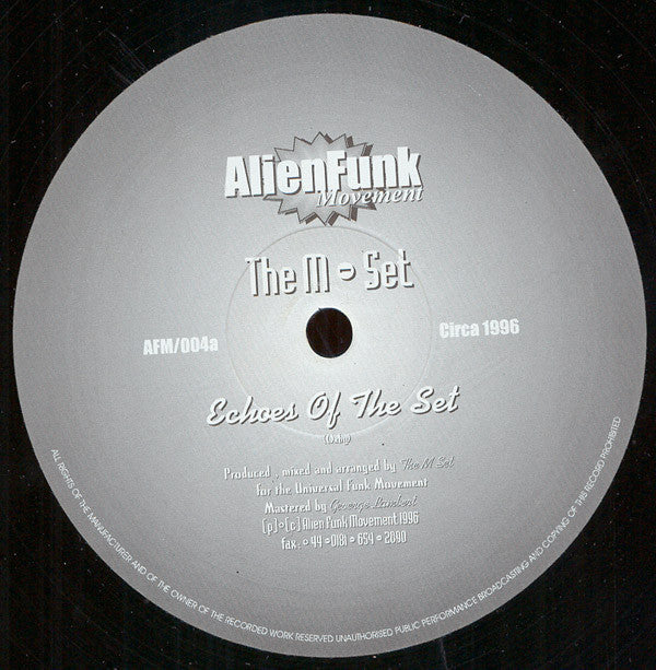 The M-Set – Echoes Of The Set 12" Alien Funk Movement – AFM/004