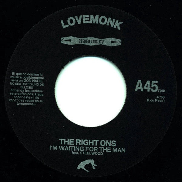 The Right Ons – I'm Waiting For The Man 7" Lovemonk – LMNKV28