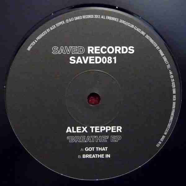 Alex Tepper – Breathe EP 12" Saved Records – SAVED081