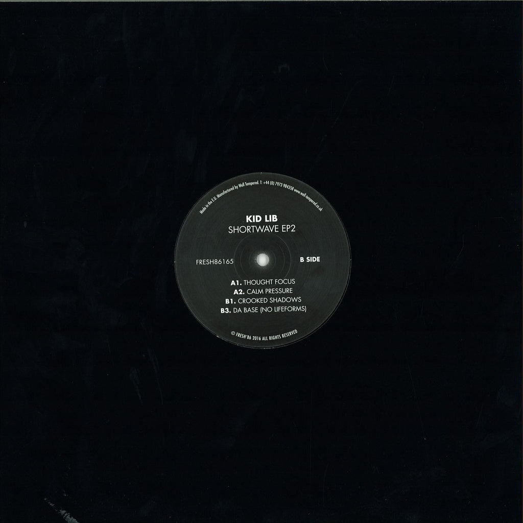 Kid Lib – Shortwave EP 2 Fresh 86 – FRESH86165