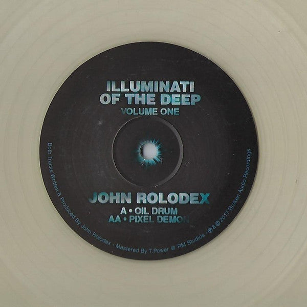 John Rolodex – Illuminati Of The Deep - Volume One 12" Broken Audio Recordings – BRKN034