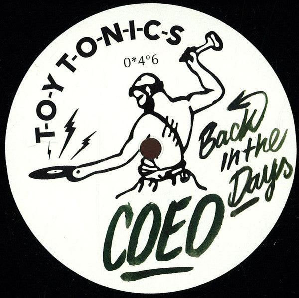 COEO – Back In The Days - Toy Tonics – TOYT 046