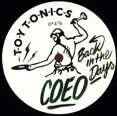 COEO ‎– Back In The Days - Toy Tonics ‎– TOYT 046