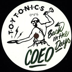 COEO – Back In The Days - Toy Tonics – TOYT 046