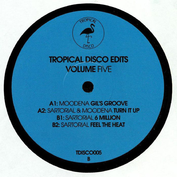 Moodena / Sartorial – Tropical Disco Edits Volume Five - Tropical Disco – TDISCO005