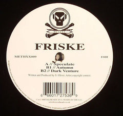 Friske – Speculate 12" Metalheadz – METHXX009