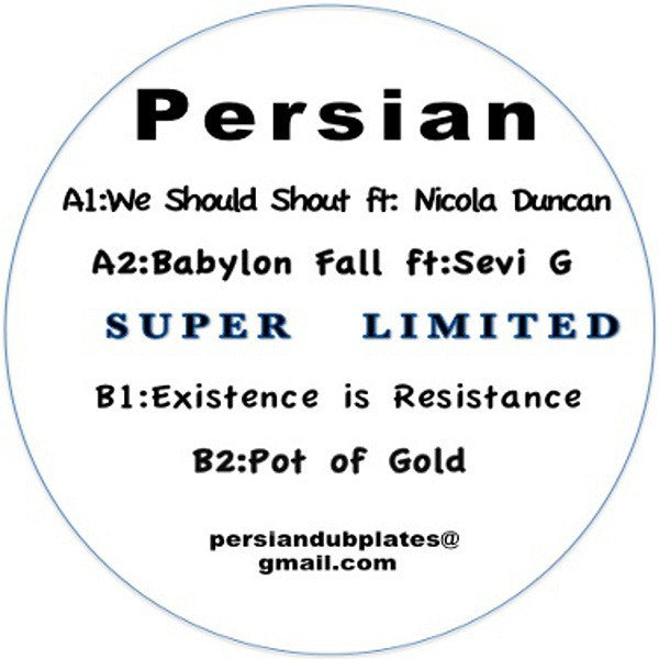 Persian – We Should Shout 12" Existence Is Resistance – ER006