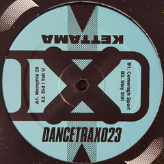 Kettama – Dance Trax Volume 23 - Unknown To The Unknown – DANCETRAX023