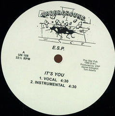E.S.P. – It's You Underground – UN 108