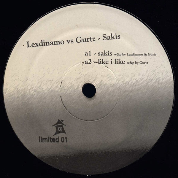 Lexdinamo vs Gurtz - Sakis 12" alphahouse limited 01