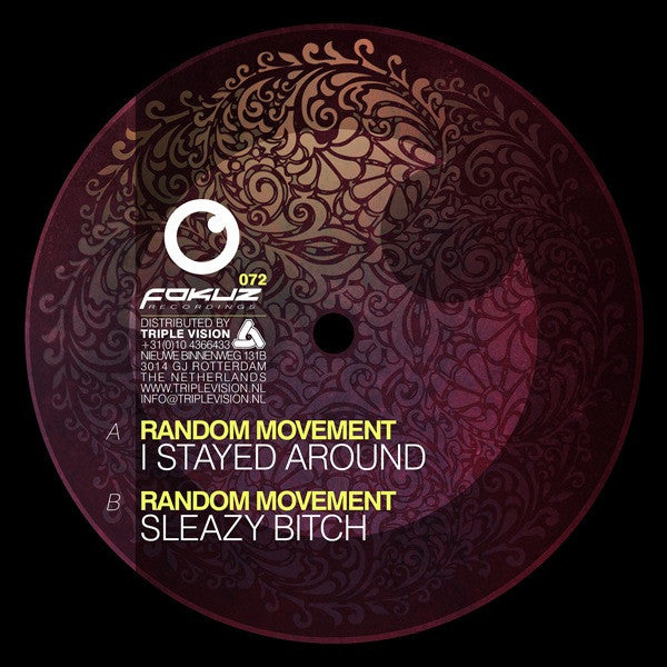 Random Movement – Sleazy Bitch EP Fokuz Recordings – FOKUZ072