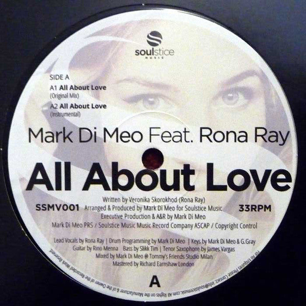 Mark Di Meo, Rona Ray – All About Love 12" Soulstice Music - SSMV001