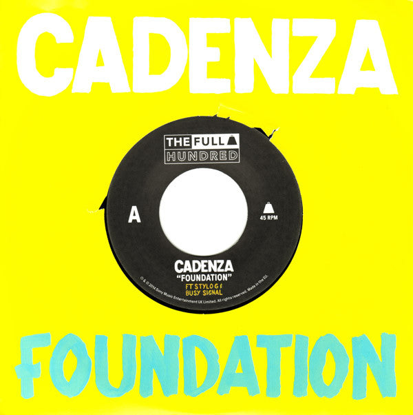 Cadenza, Stylo G, Busy Signal – Foundation 7" The Full Hundred – TFHCAD