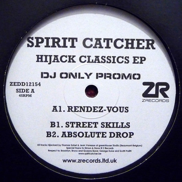Spirit Catcher – Hijack Classics EP Z Records – ZEDD12154
