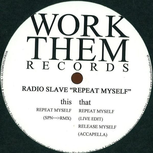 Radio Slave – Repeat Myself