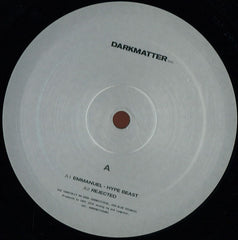 Emmanuel - Hype Beast 12" Darkmatter Inc - DRKMNT002