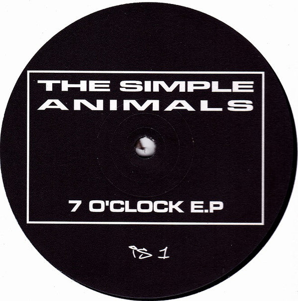 The Simple Animals – 7 O'Clock EP - Issue Records – IS 1
