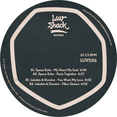 Space Echo, Jakobin & Domino – Together EP 12" Luv Shack Records – LUV026