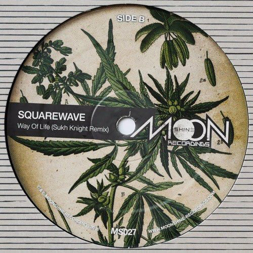 Squarewave - Way Of Life / Sukh Knight Remix 12" Moonshine Recordings – MS027