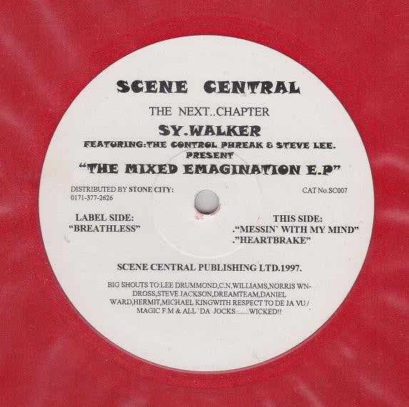 Sy Walker, The Control Phreak & Steve Lee – The Mixed Emagination EP - Scene Central – SC007