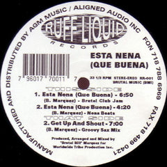 Brutal Bill – Esta Nena (Que Buena) 12" Ruff Liquid Records – RL-001